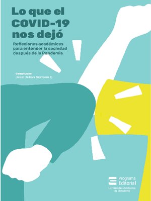 cover image of Lo que el Covid-19 nos dejó